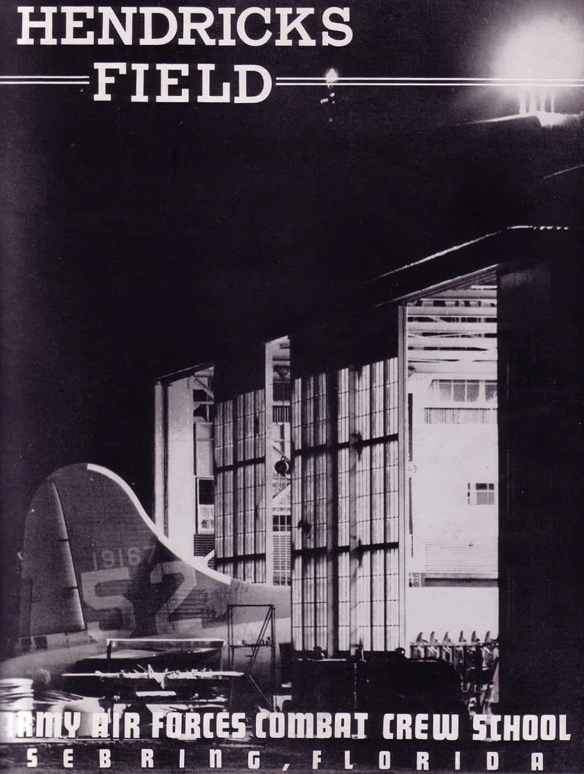 mage From Cover of Book the Base published in 1942 titled: "Prepare for Combat-Hendricks Field, Sebring, Florida." | Image: "Prepare for Combat-Hendricks Field, Sebring, Florida."